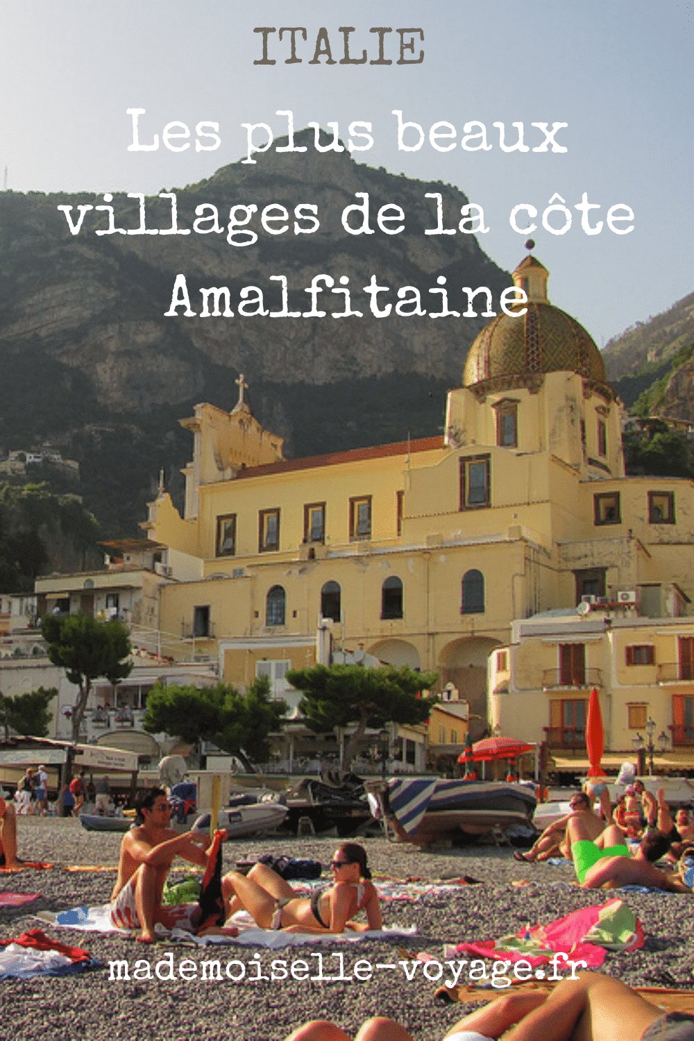 Italie | cote amalfitaine | villages | conseils | voyage | mademoiselle-voyage