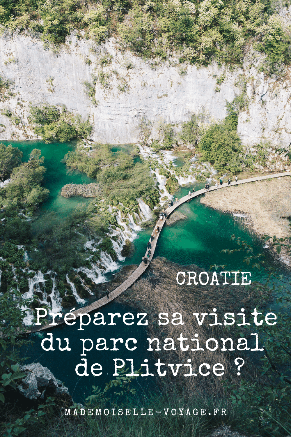Croatie | Plitvice | conseils | vacances | séjour | mademoiselle-voyage