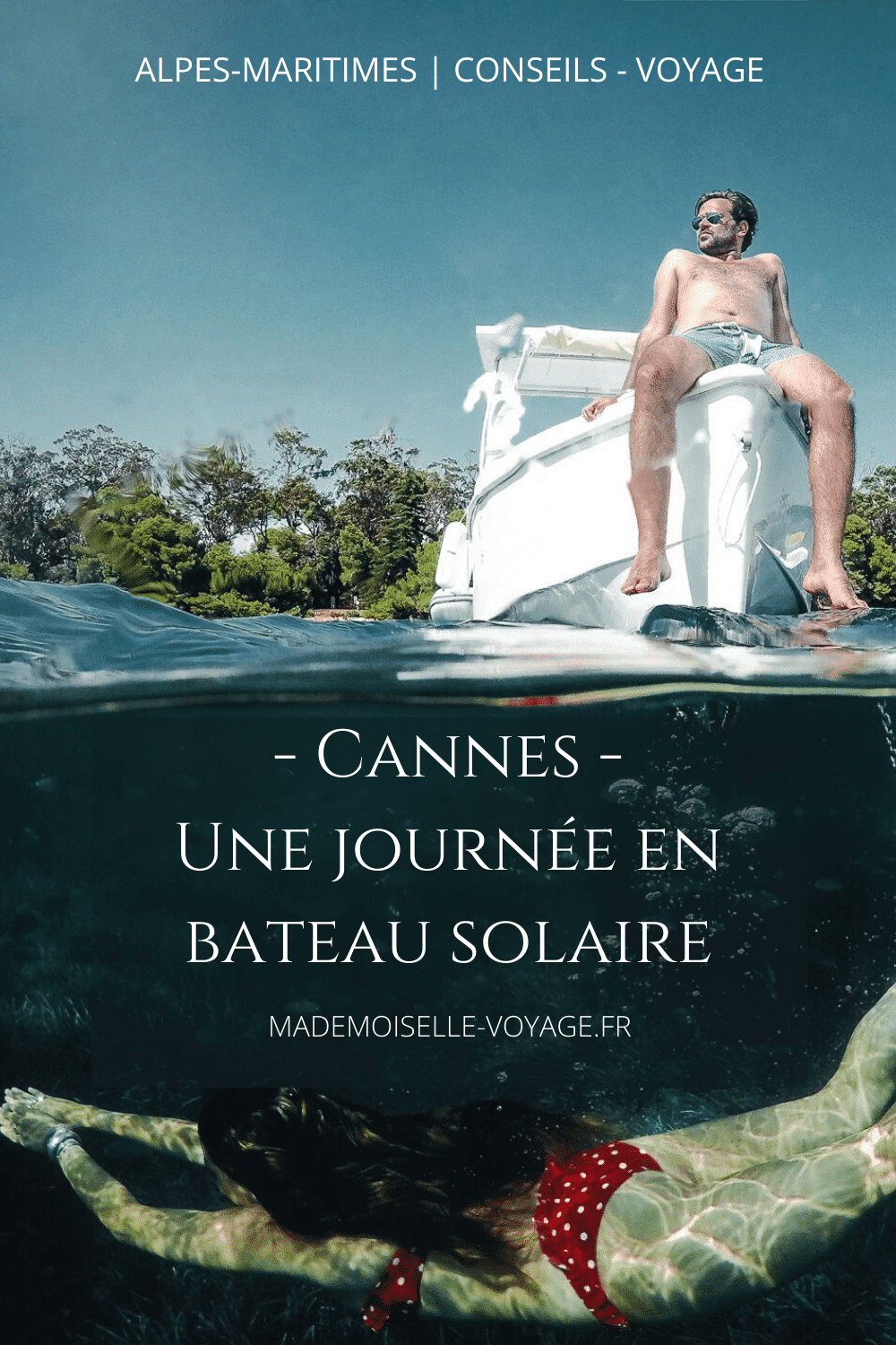 France | Cannes | location | bateau solaire | sans permis | îles lerins | mademoiselle-voyage